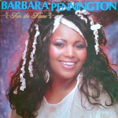 Cover Barbara Pennington - Fan The Flame (12) Schallplatten Ankauf