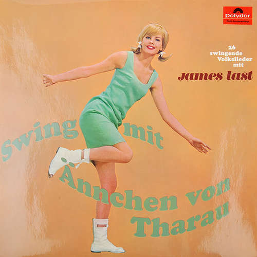 Cover James Last - Swing Mit Ännchen Von Tharau  (LP, Club, Mixed) Schallplatten Ankauf