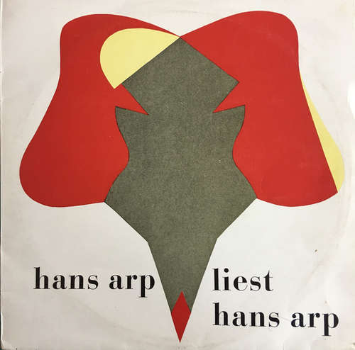 Cover Hans Arp - Hans Arp Liest Hans Arp (10, Ltd, Gat) Schallplatten Ankauf