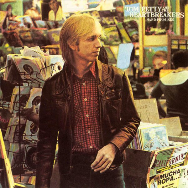 Cover Tom Petty And The Heartbreakers - Hard Promises (CD, Album, RE) Schallplatten Ankauf