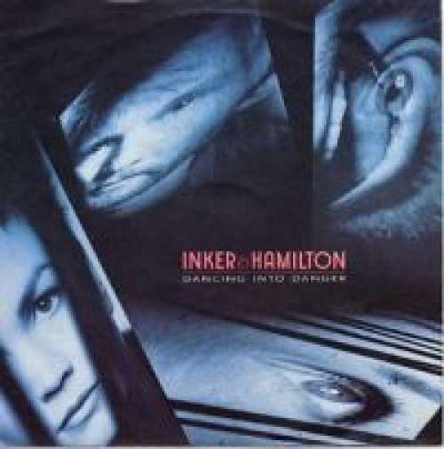 Cover Inker & Hamilton - Dancing Into Danger (7, Single) Schallplatten Ankauf