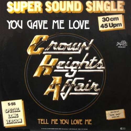 Cover Crown Heights Affair - You Gave Me Love (12) Schallplatten Ankauf