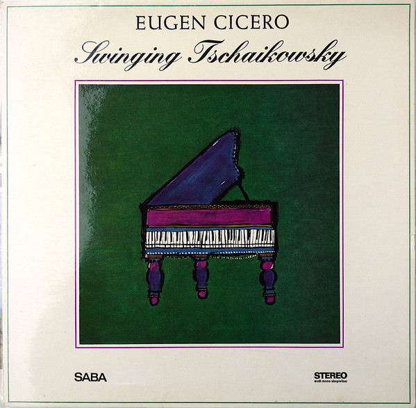 Cover Eugen Cicero - Swinging Tschaikowsky (LP, Album, RP) Schallplatten Ankauf