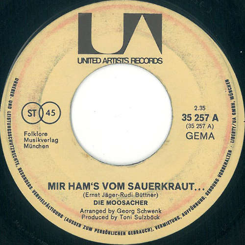 Cover Die Moosacher - Mir Ham's Vom Sauerkraut (7, Single) Schallplatten Ankauf