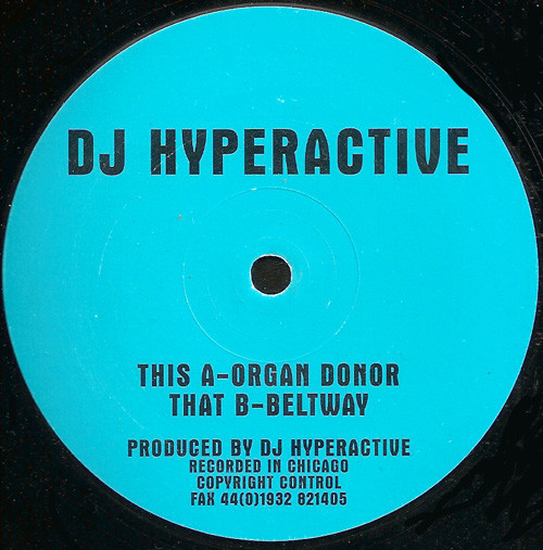 Cover DJ Hyperactive - Organ Donor (12) Schallplatten Ankauf