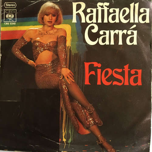 Bild Raffaella Carrá* - Fiesta (7, Single) Schallplatten Ankauf