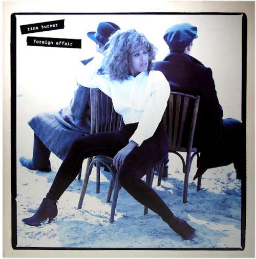 Cover Tina Turner - Foreign Affair (LP, Album, Gat) Schallplatten Ankauf
