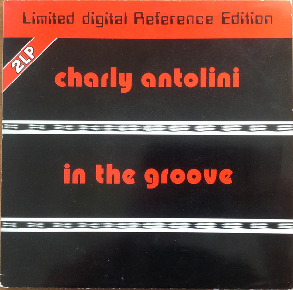 Cover Charly Antolini - In The Groove (2xLP, Album, Ltd, RM) Schallplatten Ankauf