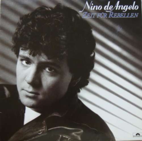 Cover Nino de Angelo - Zeit Für Rebellen (LP, Album, Club) Schallplatten Ankauf