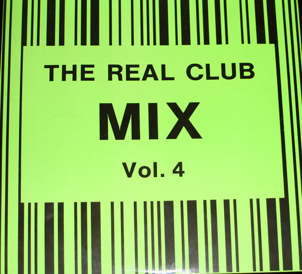 Cover Various - The Real Club Mix, Vol. 4 (12) Schallplatten Ankauf