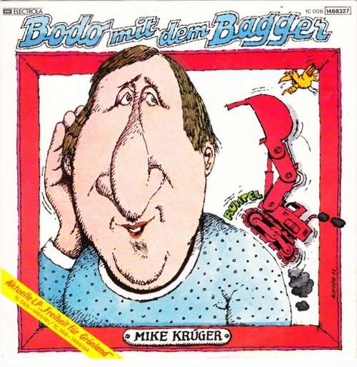 Cover Mike Krüger - Bodo Mit Dem Bagger (7, Single) Schallplatten Ankauf