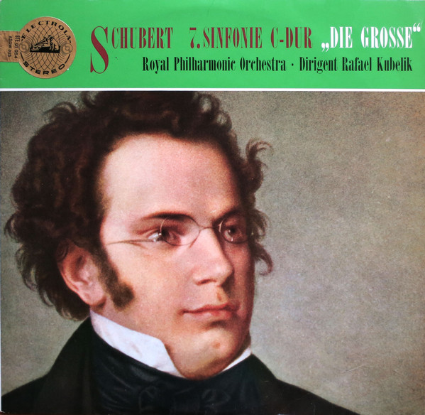 Cover Schubert*, Royal Philharmonic Orchestra*, Rafael Kubelik - 7. Sinfonie C-dur  „Die Grosse“ (LP) Schallplatten Ankauf