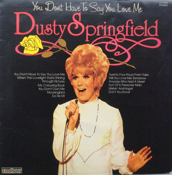 Cover Dusty Springfield - You Don't Have To Say You Love Me (LP, Comp) Schallplatten Ankauf