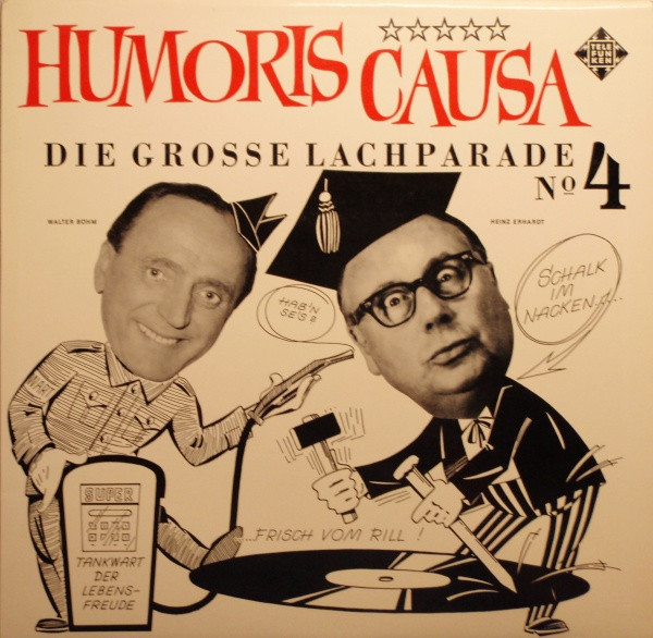 Cover Heinz Erhardt / Walter Böhm - Humoris Causa - Die Grosse Lachparade Nr. 4 (LP, Comp) Schallplatten Ankauf