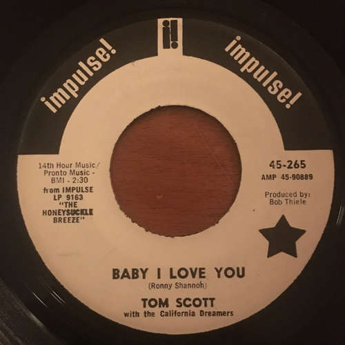 Cover Tom Scott With The California Dreamers - Baby I Love You (7, Single, Promo) Schallplatten Ankauf