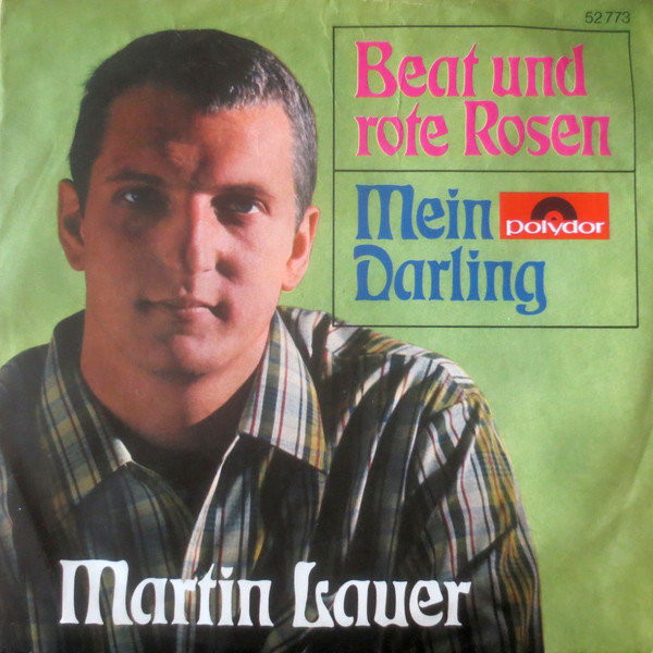 Cover Martin Lauer - Beat Und Rote Rosen / Mein Darling (7, Single, Mono) Schallplatten Ankauf