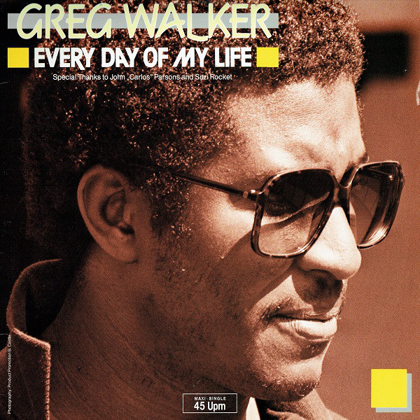 Cover Greg Walker - Every Day Of My Life (12, Maxi) Schallplatten Ankauf