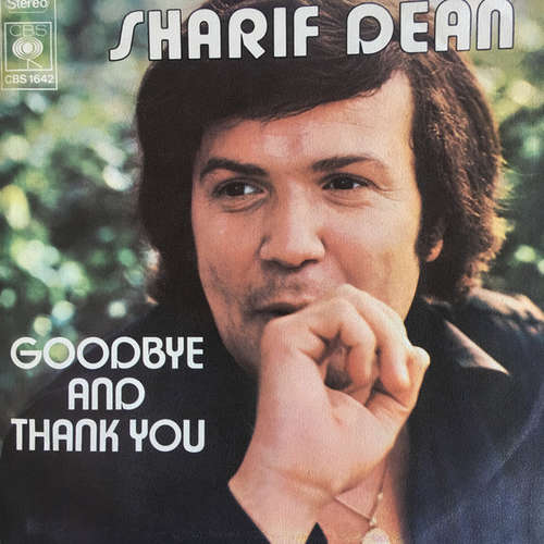 Cover Sharif Dean - Goodbye And Thank You / No More Troubles (7, Single, Promo) Schallplatten Ankauf