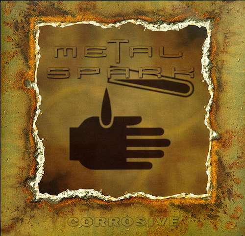 Cover Metal Spark - Corrosive (2xLP, Album) Schallplatten Ankauf