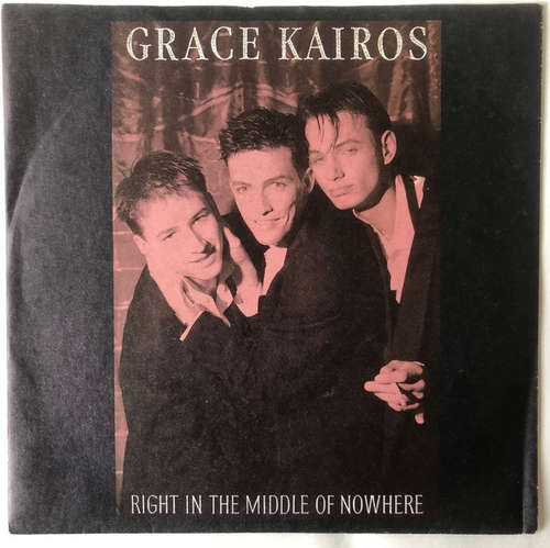 Cover Grace Kairos - Right In The Middle Of Nowhere (7, Single) Schallplatten Ankauf