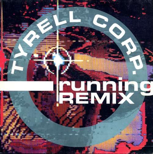 Cover Tyrell Corp. - Running (Remix) (12) Schallplatten Ankauf