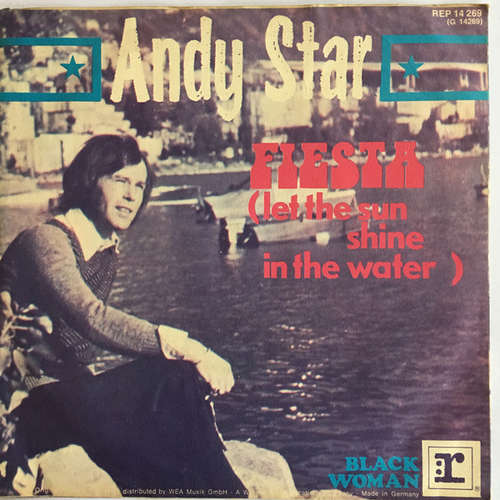 Cover Andy Star - Fiesta (Let The Sun Shine In The Water) (7, Single, Promo) Schallplatten Ankauf