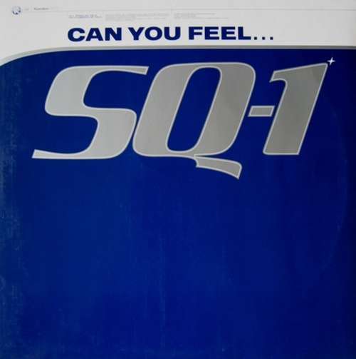 Cover SQ-1 - Can You Feel... (12) Schallplatten Ankauf
