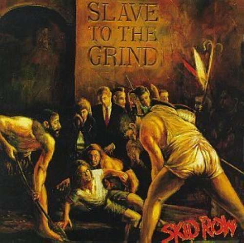Cover Skid Row - Slave To The Grind (LP, Album) Schallplatten Ankauf
