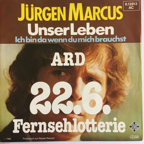 Cover Jürgen Marcus - Unser Leben (7, Single) Schallplatten Ankauf
