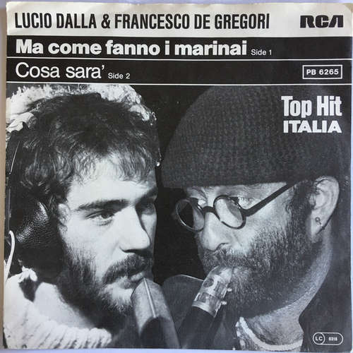 Cover Lucio Dalla - Francesco De Gregori - Ma Come Fanno I Marinai (7) Schallplatten Ankauf