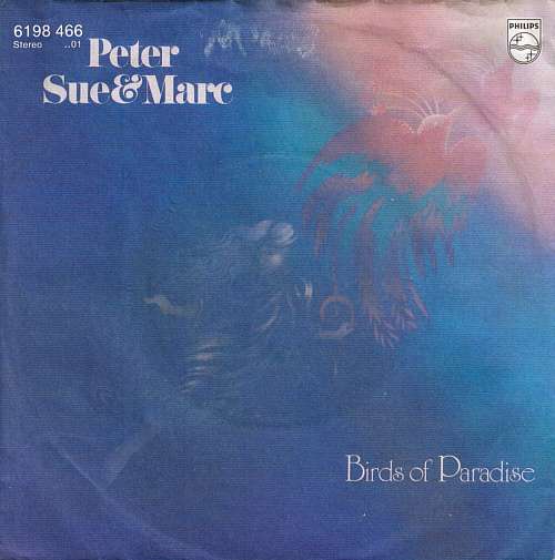 Cover Peter, Sue & Marc - Birds Of Paradise (7, Single) Schallplatten Ankauf