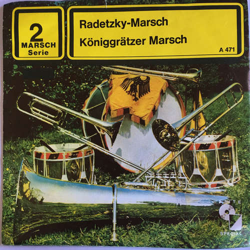 Bild Das Große Teutonia-Blasorchester - Radetzky-Marsch / Königgrätzer Marsch (7, Single) Schallplatten Ankauf