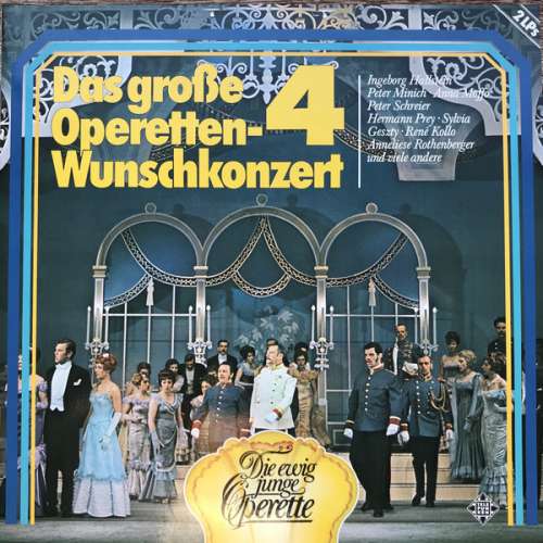 Cover Various - Das Große Operetten-Wunschkonzert 4 (2xLP) Schallplatten Ankauf