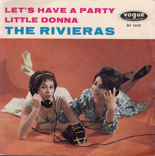 Cover The Rivieras - Let's Have A Party / Little Donna (7) Schallplatten Ankauf