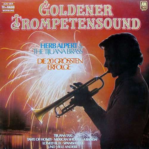 Cover Herb Alpert & The Tijuana Brass - Goldener Trompetensound - Die 20 Grössten Erfolge (LP, Comp) Schallplatten Ankauf