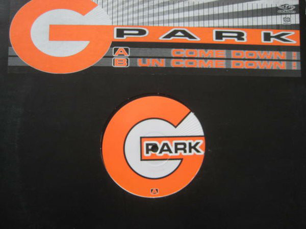 Cover G-Park - Come Down (12) Schallplatten Ankauf