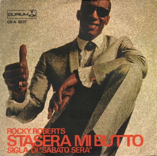 Cover Rocky Roberts - Stasera Mi Butto (7) Schallplatten Ankauf