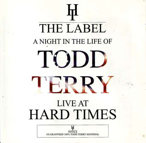 Cover Todd Terry - A Night In The Life Of Todd Terry - Live At Hard Times (2xCD, Mixed) Schallplatten Ankauf