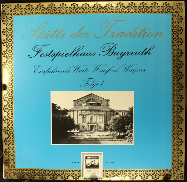 Cover Richard Wagner - Stätte Der Tradition - Festspielhaus Bayreuth Folge I (LP) Schallplatten Ankauf