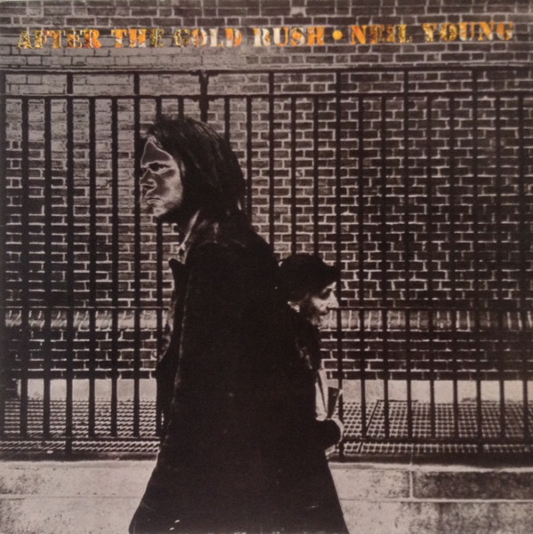 Cover Neil Young - After The Gold Rush (LP, Album, Gat) Schallplatten Ankauf