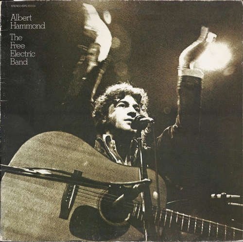 Cover Albert Hammond - The Free Electric Band (LP, Album, Gat) Schallplatten Ankauf