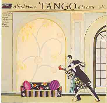 Cover Alfred Hause - Tango Á La Carte (LP, Album) Schallplatten Ankauf