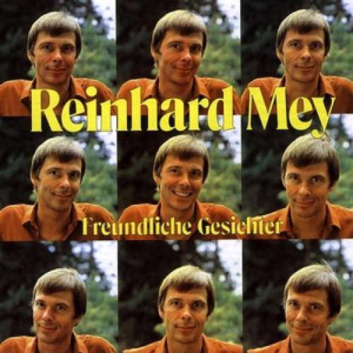 Cover Reinhard Mey - Freundliche Gesichter (LP, Album, Gat) Schallplatten Ankauf