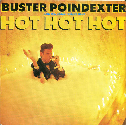 Cover Buster Poindexter And His Banshees Of Blue - Hot Hot Hot (7, Single) Schallplatten Ankauf