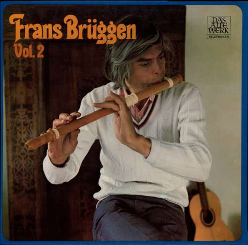 Cover Frans Brüggen - Vol. 2 (Blockflötewerke von 10 Italienischen Meistern) (3xLP + Box, Comp) Schallplatten Ankauf