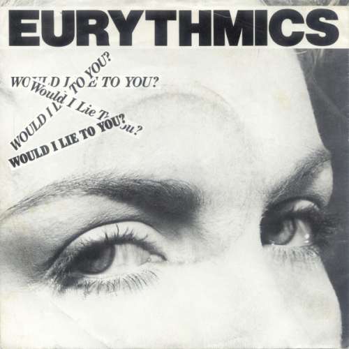 Cover Eurythmics - Would I Lie To You? (7, Single) Schallplatten Ankauf