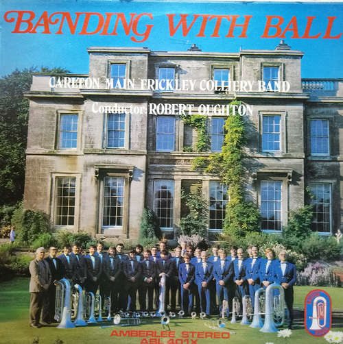 Cover Carlton Main Frickley Colliery Band - Banding With Ball (LP) Schallplatten Ankauf