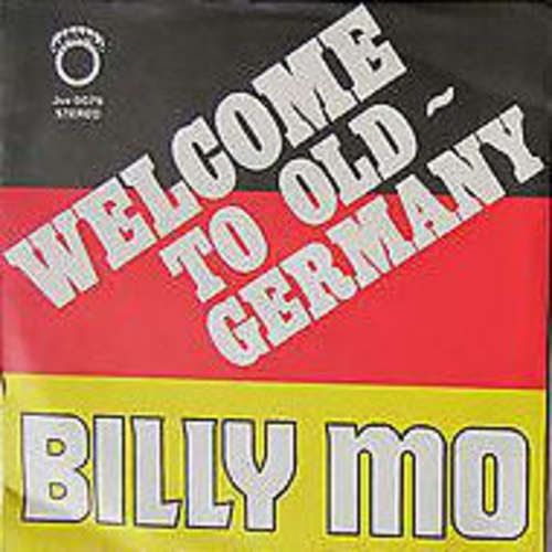 Cover Billy Mo - Welcome To Old Germany / Dirndl Song (7, Single) Schallplatten Ankauf