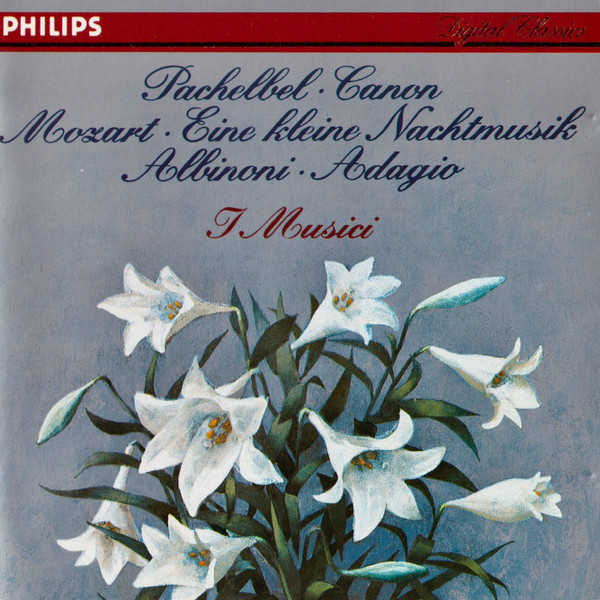 Cover I Musici - Pachelbel • Canon • Mozart • Eine Kleine Nachtmusik • Albinoni • Adagio (CD, Album, RE) Schallplatten Ankauf