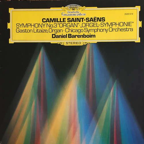 Cover Camille Saint-Saëns – Gaston Litaize · Orchestre Symphonique De Chicago*, Daniel Barenboim - Symphony No.3 Organ · „Orgel-Symphonie“ (LP, Album, RP) Schallplatten Ankauf